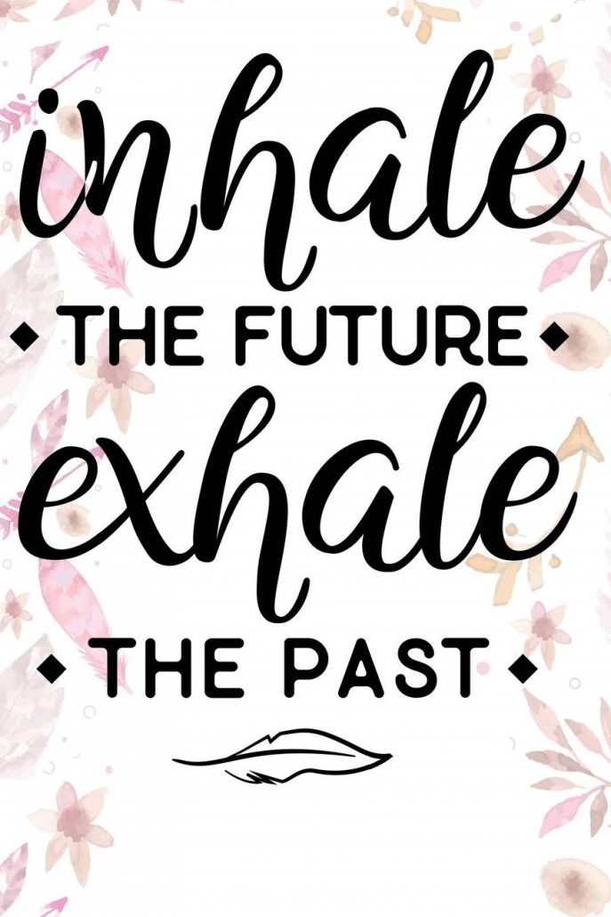 Inhale the Future, exhale the Past | Calgary LaserMind | Laser Therapy